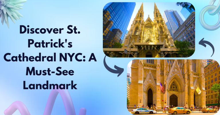 Discover St. Patrick's Cathedral NYC: A Must-See Landmark