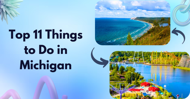 Top 11 Things to Do in Michigan