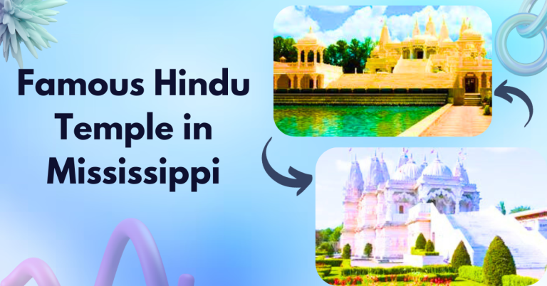 Famous Hindu Temple in Mississippi