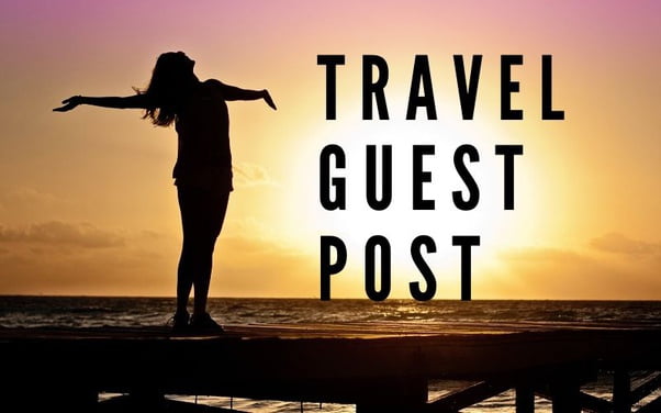 Travel Guest Post